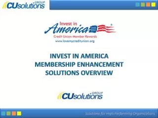 Invest in America Membership Enhancement Solutions Overview