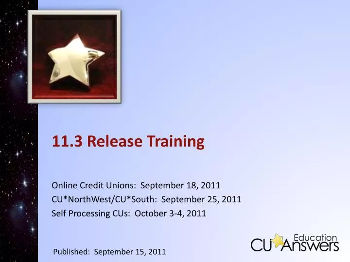 11 3 release training