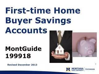 First-time Home Buyer Savings Accounts