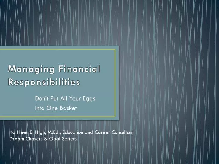 managing financial responsibilities