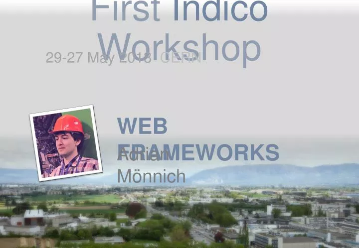 first indico workshop