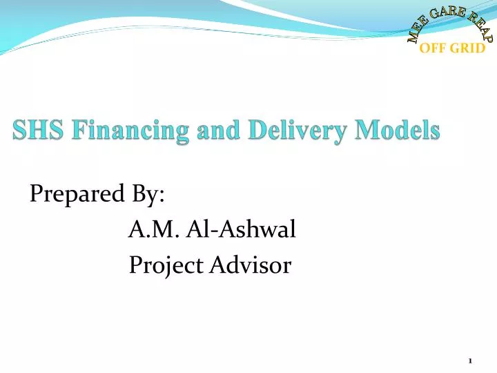 shs financing and delivery models