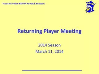 Returning Player Meeting