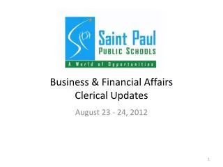 Business &amp; Financial Affairs Clerical Updates