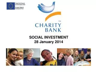 SOCIAL INVESTMENT 28 January 2014