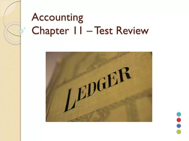 accounting chapter 11 test review