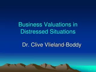 Business Valuations in Distressed Situations