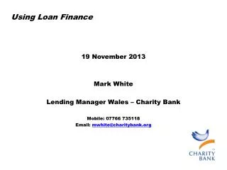 U sing Loan Finance
