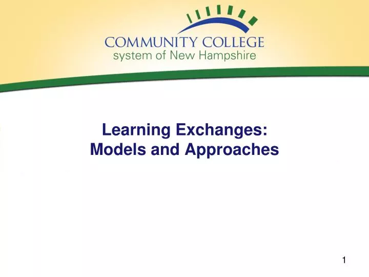 learning exchanges models and approaches