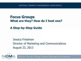 Focus Groups What are they? How do I host one? A Step-by-Step Guide