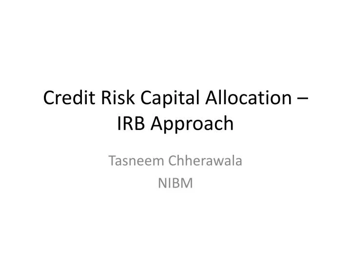 credit risk capital allocation irb approach