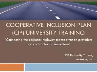 COOPERATIVE INCLUSION PLAN (CIP ) University Training