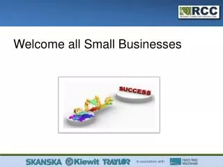 Welcome all Small Businesses