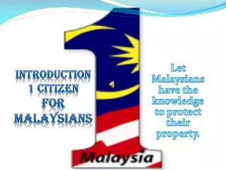 INTRODUCTION 1 CITIZEN for MALAYSIANs