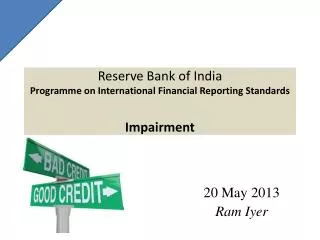 Reserve Bank of India Programme on International Financial Reporting Standards Impairment