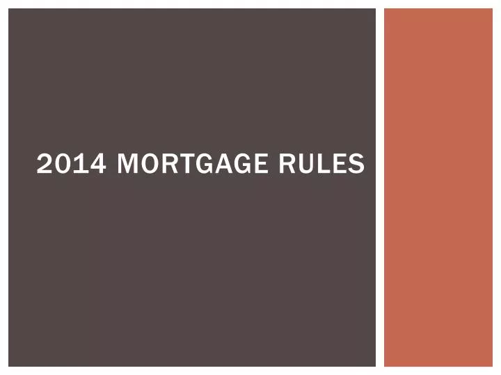2014 mortgage rules