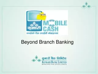 Beyond Branch Banking