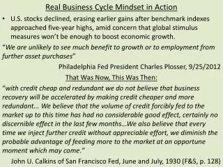 Real Business Cycle Mindset in Action