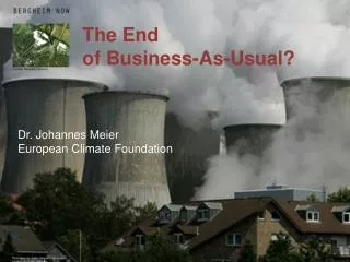 The End of Business-As-Usual?
