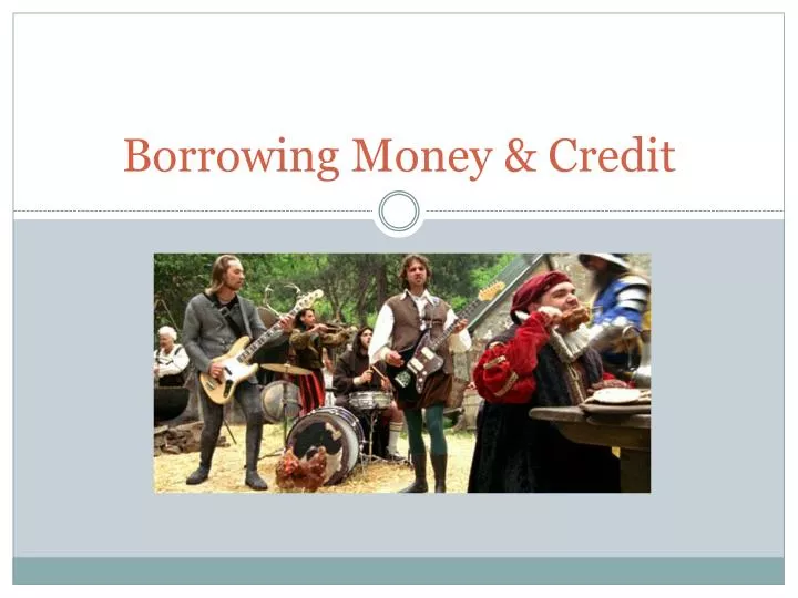 borrowing money credit