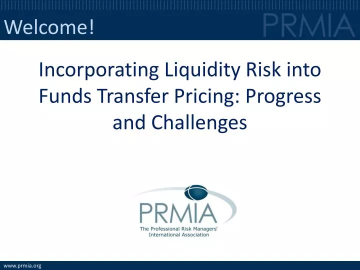 incorporating liquidity risk into funds transfer pricing progress and challenges