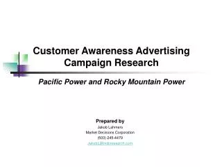 Customer Awareness Advertising Campaign Research Pacific Power and Rocky Mountain Power