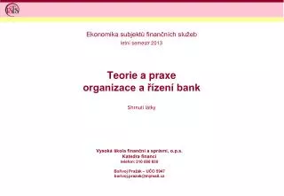 Teorie a praxe organizace a řízení bank