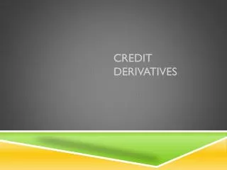 Credit Derivatives