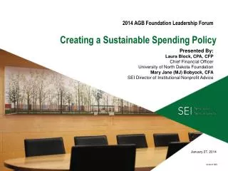 Creating a Sustainable Spending Policy