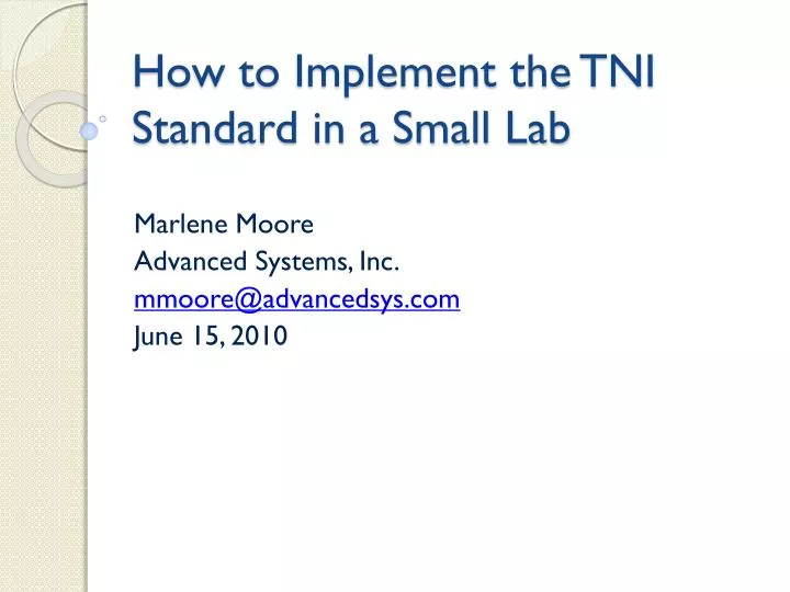 how to implement the tni standard in a small lab