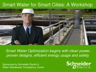 Smart Water for Smart Cities: A Workshop