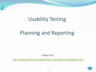 Usability Testing Planning and Reporting