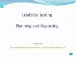 Usability Testing Planning and Reporting - slide 1