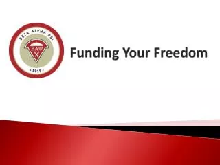 Funding Your Freedom
