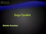 Dojo Toolkit - slide 1