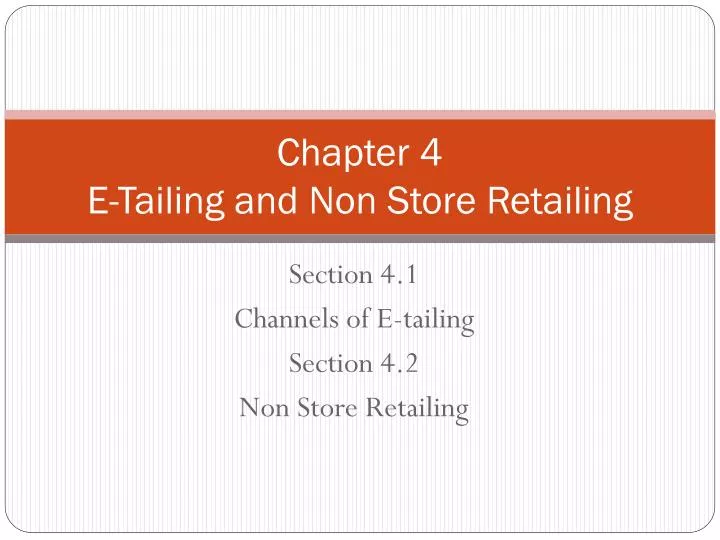 chapter 4 e tailing and non store retailing