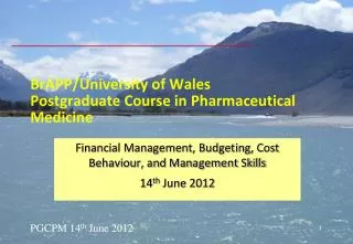 BrAPP/University of Wales Postgraduate Course in Pharmaceutical Medicine