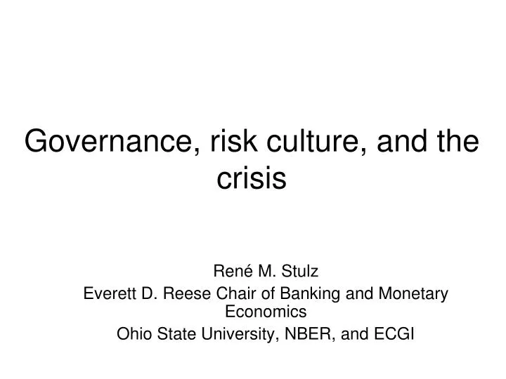 governance risk culture and the crisis