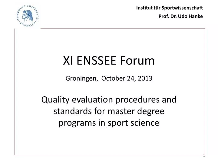 xi enssee forum groningen october 24 2013