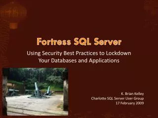 Fortress SQL Server