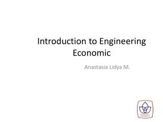 Introduction to Engineering Economic