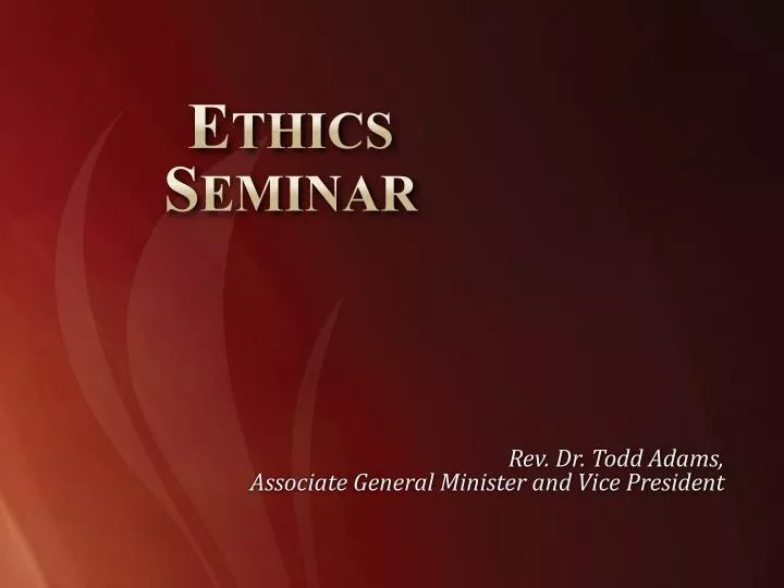 ethics seminar