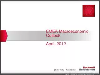 EMEA Macroeconomic Outlook April, 2012