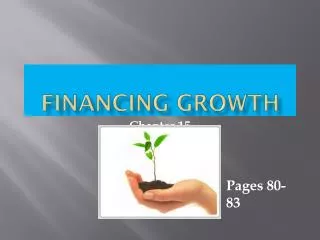 Financing Growth