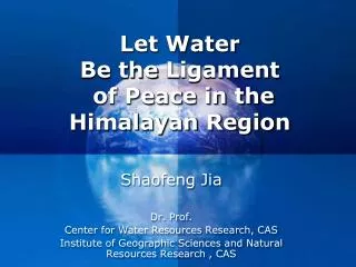 Let Water Be the Ligament of Peace in the Himalayan Region