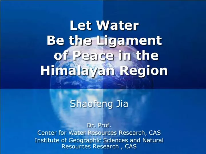 let water be the ligament of peace in the himalayan region
