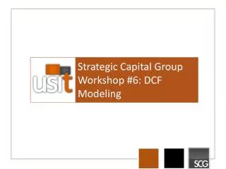 Strategic Capital Group Workshop #6: DCF Modeling