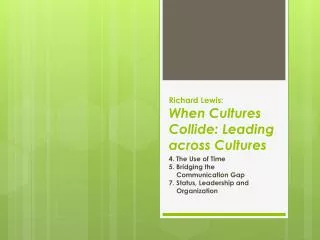 Richard Lewis: When Cultures Collide: Leading across Cultures