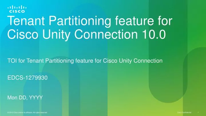 tenant partitioning feature for cisco unity connection 10 0