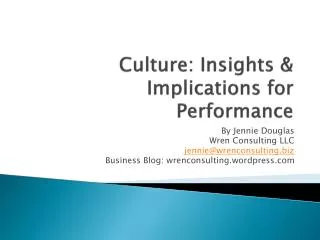 Culture: Insights &amp; Implications for Performance